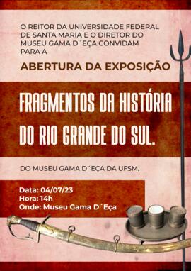 Abertura da Exposição Fragmentos da História do Rio Grande do Sul